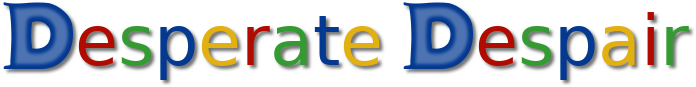 Desperate Despair